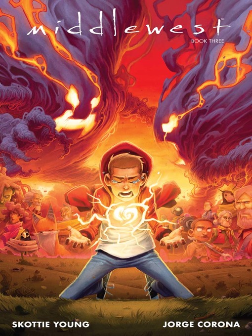 Title details for Middlewest (2018), Book Three by Skottie Young - Available